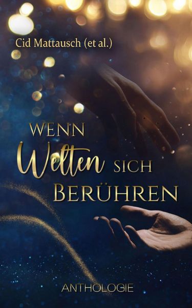 Produktbild: Wenn Welten sich ber&uuml;hren