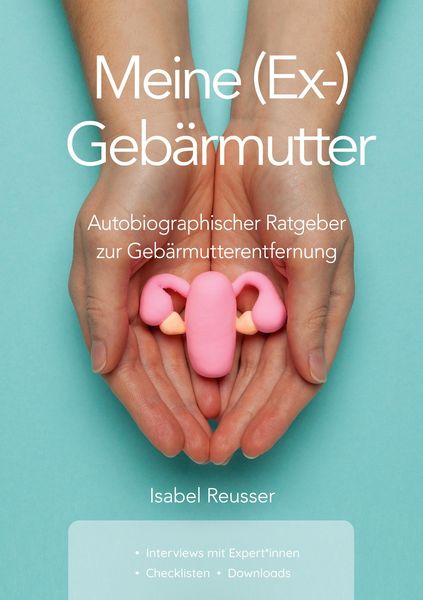 Produktbild: Meine (Ex-) Geb&auml;rmutter