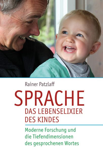 Produktbild: Sprache - das Lebenselixier des Kindes