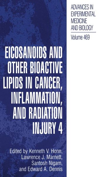 Produktbild: Eicosanoids and Other Bioactive Lipids in Cancer, Inflammation, and Radiation Injury, 4