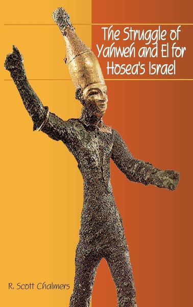 Produktbild: The Struggle of Yahweh and El for Hosea's Israel