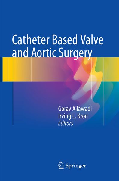 Produktbild: Catheter Based Valve and Aortic Surgery