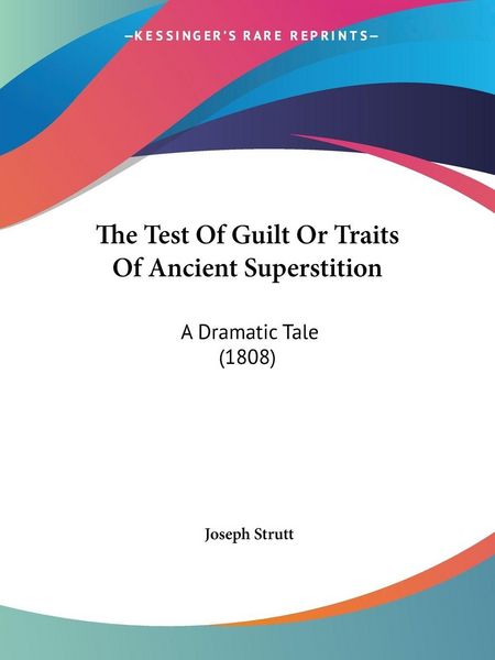 Produktbild: The Test Of Guilt Or Traits Of Ancient Superstition