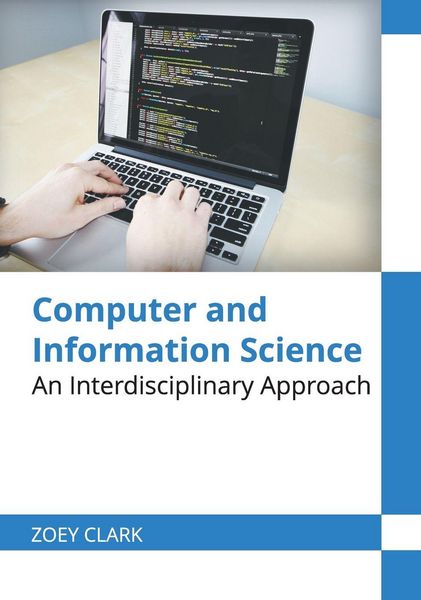 Produktbild: Computer and Information Science: An Interdisciplinary Approach