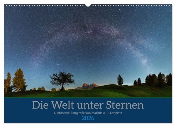 Produktbild: Welt unter Sternen (Wandkalender 2026 DIN A2 quer), CALVENDO Monatskalender