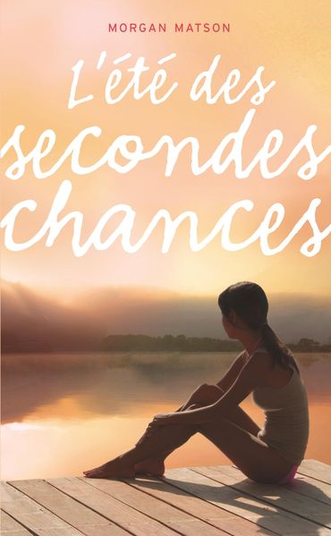 Produktbild: L'&eacute;t&eacute; des secondes chances