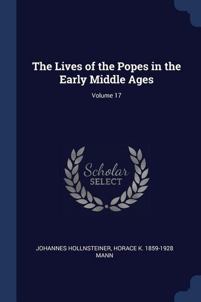 Produktbild: The Lives of the Popes in the Early Middle Ages; Volume 17