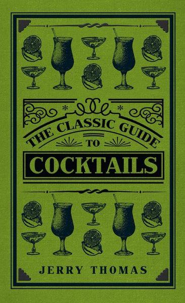 Produktbild: The Classic Guide to Cocktails