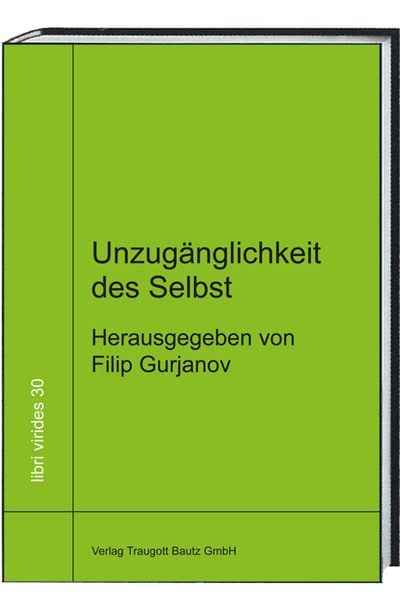 Produktbild: Unzug&auml;nglichkeit des Selbst
