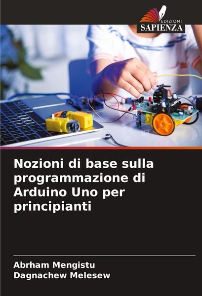 Produktbild: Nozioni di base sulla programmazione di Arduino Uno per principianti
