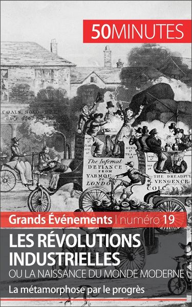 Produktbild: Les r&eacute;volutions industrielles ou la naissance du monde moderne