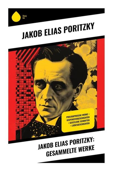 Produktbild: Jakob Elias Poritzky: Gesammelte Werke