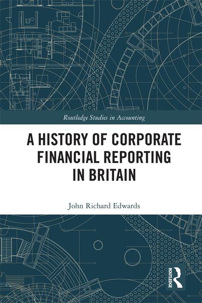 Produktbild: A History of Corporate Financial Reporting in Britain