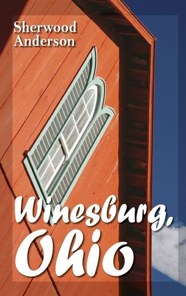 Produktbild: Winesburg, Ohio