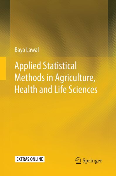Produktbild: Applied Statistical Methods in Agriculture, Health and Life Sciences