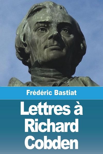 Produktbild: Lettres &agrave; Richard Cobden