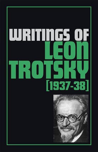 Produktbild: Writings of Leon Trotsky (1937-38)