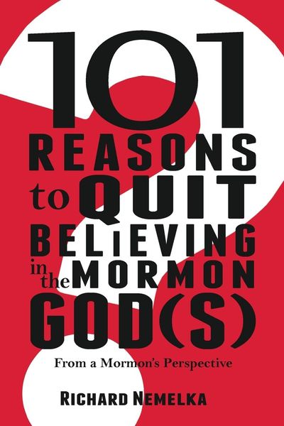 Produktbild: 101 Reasons to Quit Believing in the Mormon God(s)