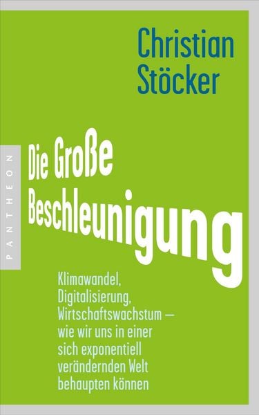 Produktbild: Die Gro&szlig;e Beschleunigung