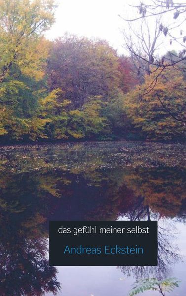Produktbild: Das gef&uuml;hl meiner selbst
