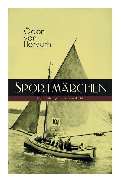 Produktbild: Sportm&auml;rchen (27 Erz&auml;hlungen in einem Buch)