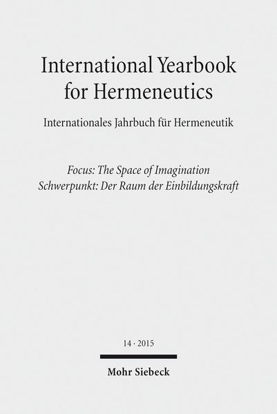 Produktbild: International Yearbook for Hermeneutics / Internationales Jahrbuch f&uuml;r Hermeneutik