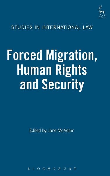Produktbild: Forced Migration, Human Rights and Security