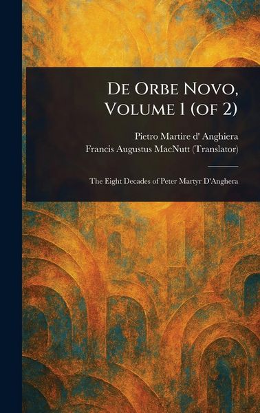 Produktbild: De Orbe Novo, Volume 1 (of 2)