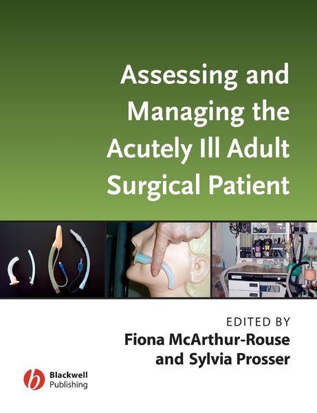 Produktbild: Assessing and Managing the Acutely Ill Adult Surgical Patient