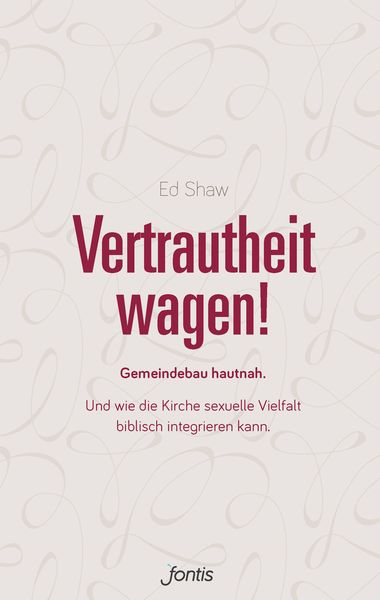 Produktbild: Vertrautheit wagen!