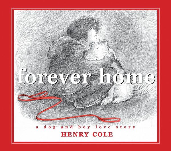 Produktbild: Forever Home: A Dog and Boy Love Story