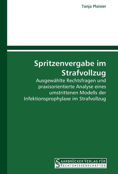 Produktbild: Spritzenvergabe im Strafvollzug