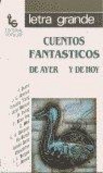 Produktbild: Cuentos fant&aacute;sticos de ayer y hoy