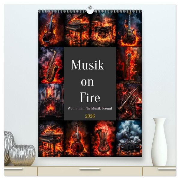 Produktbild: Musik on Fire (hochwertiger Premium Wandkalender 2026 DIN A2 hoch), Kunstdruck in Hochglanz