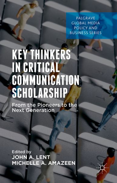 Produktbild: Key Thinkers in Critical Communication Scholarship