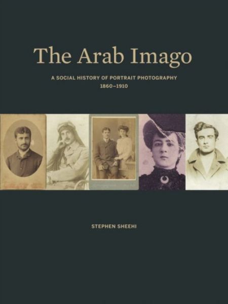 Produktbild: Sheehi, S: The Arab Imago