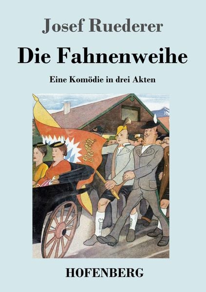 Produktbild: Die Fahnenweihe