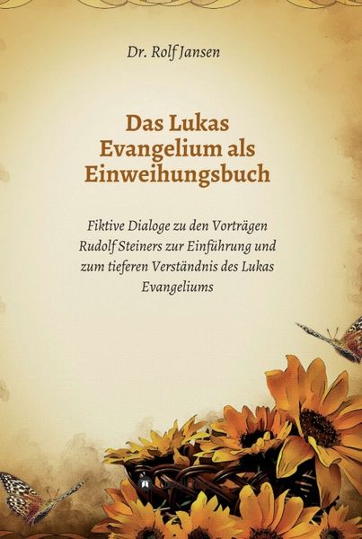 Produktbild: Das Lukas Evangelium als Einweihungsbuch