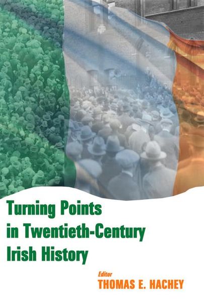 Produktbild: Turning Points in Twentieth-Century Irish History