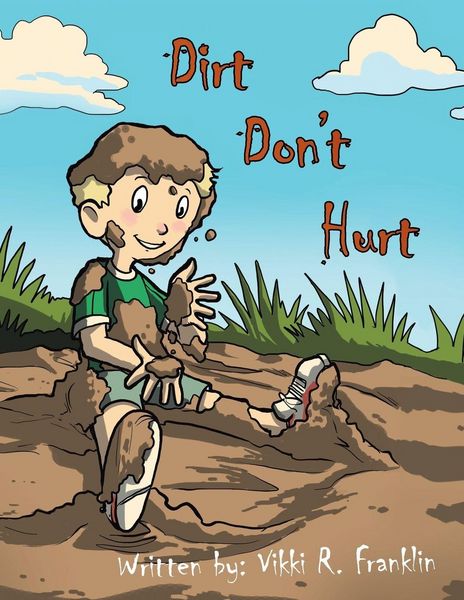 Produktbild: Dirt Don't Hurt