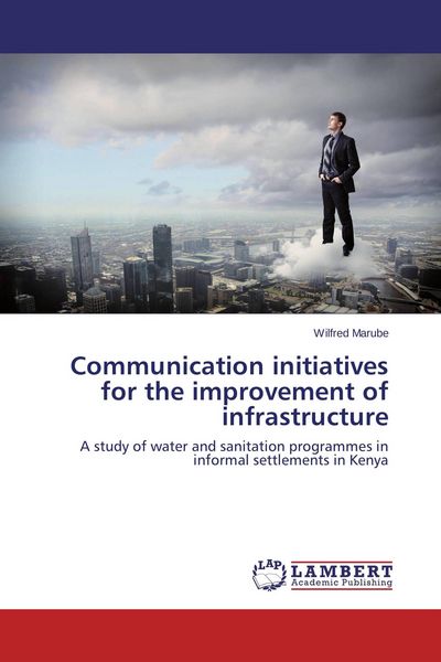 Produktbild: Communication initiatives for the improvement of infrastructure
