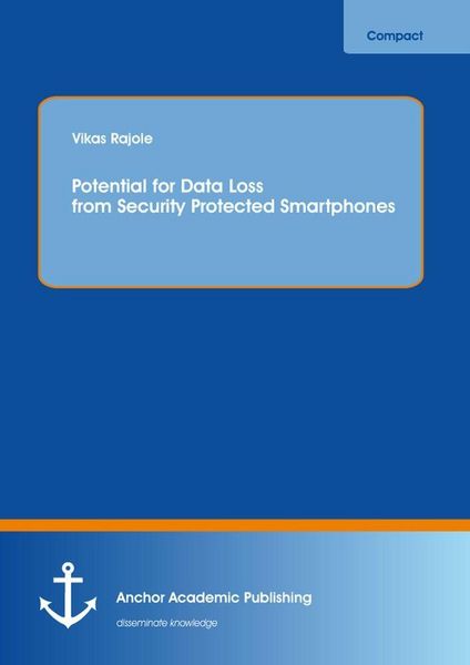 Produktbild: Potential for Data Loss from Security Protected Smartphones