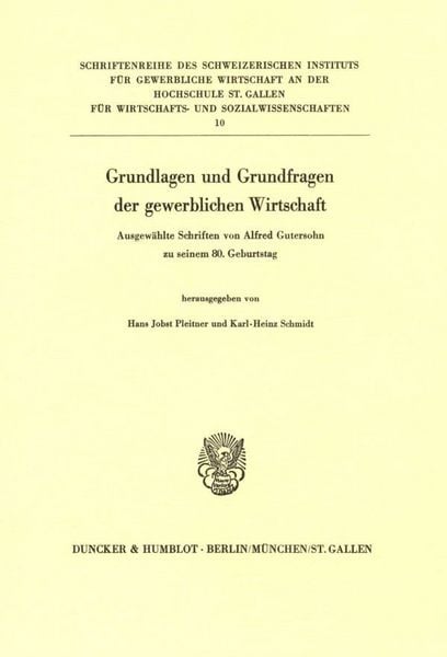Produktbild: Grundlagen und Grundfragen der gewerblichen Wirtschaft.