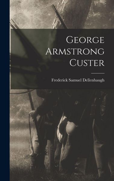 Produktbild: George Armstrong Custer