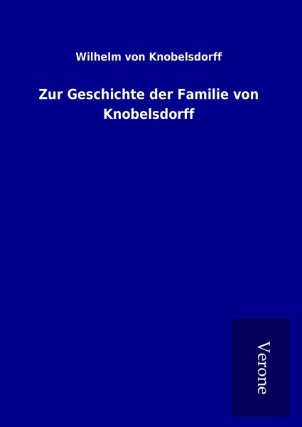 Produktbild: Zur Geschichte der Familie von Knobelsdorff