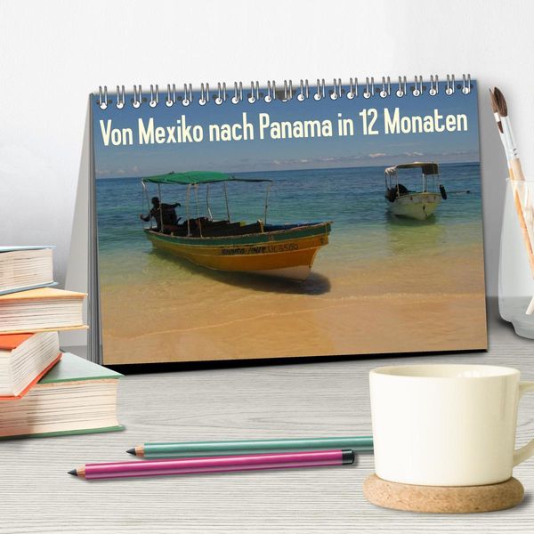 Produktbild: Von Mexiko nach Panama in 12 Monaten (Tischkalender 2026 DIN A5 quer), CALVENDO Monatskalender