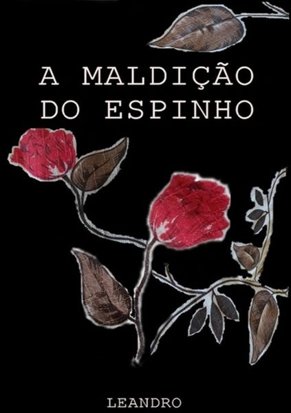 Produktbild: A Maldi&ccedil;&atilde;o Do Espinho