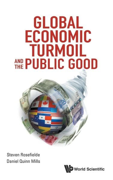 Produktbild: Global Economic Turmoil and The Public Good