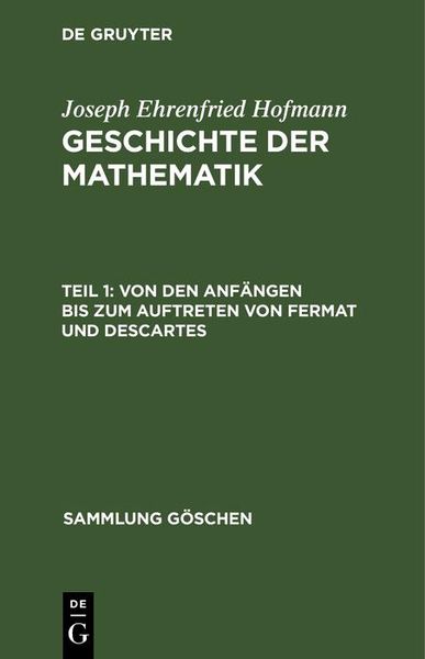 Produktbild: Von den Anf&auml;ngen bis zum Auftreten von Fermat und Descartes