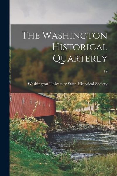 Produktbild: The Washington Historical Quarterly; 12